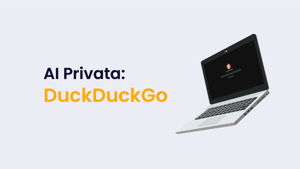 laptop con duckduckgo motore di ricerca e scritta AI privata